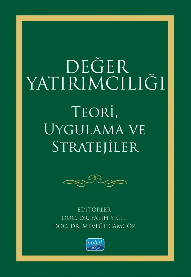 DEĞER YATIRIMCILIĞI - Teori, Uygulama ve Stratejiler