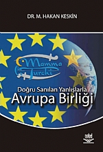 Doğru Sanılan Yanlışlarla -Avrupa Birliği-