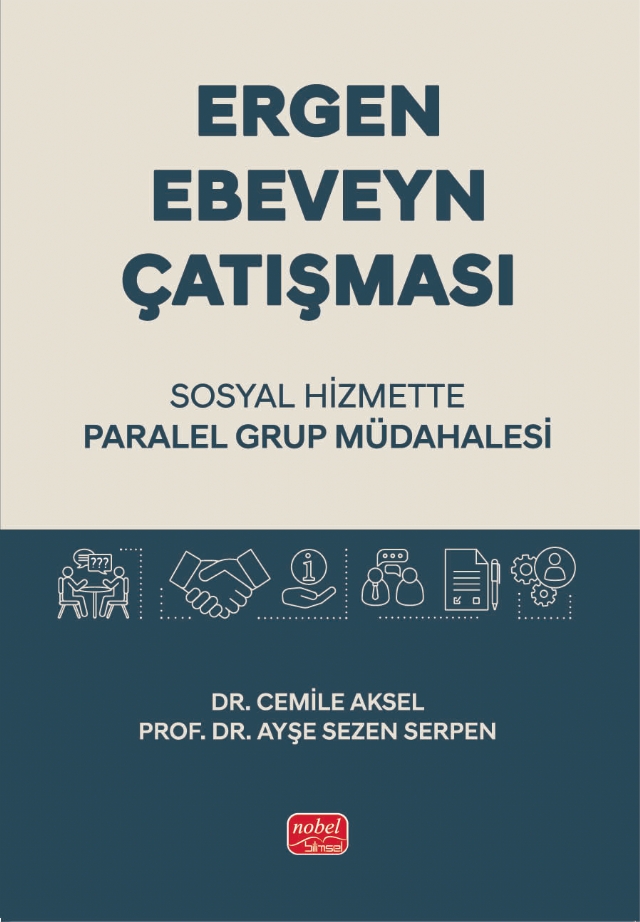 ERGEN - EBEVEYN ÇATIŞMASI / Sosyal Hizmette Paralel Grup Müdahalesi