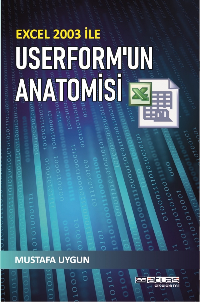 Excel 2003 ile Userform’un Anatomisi Excel 2003 ile Userform’un Anatomisi