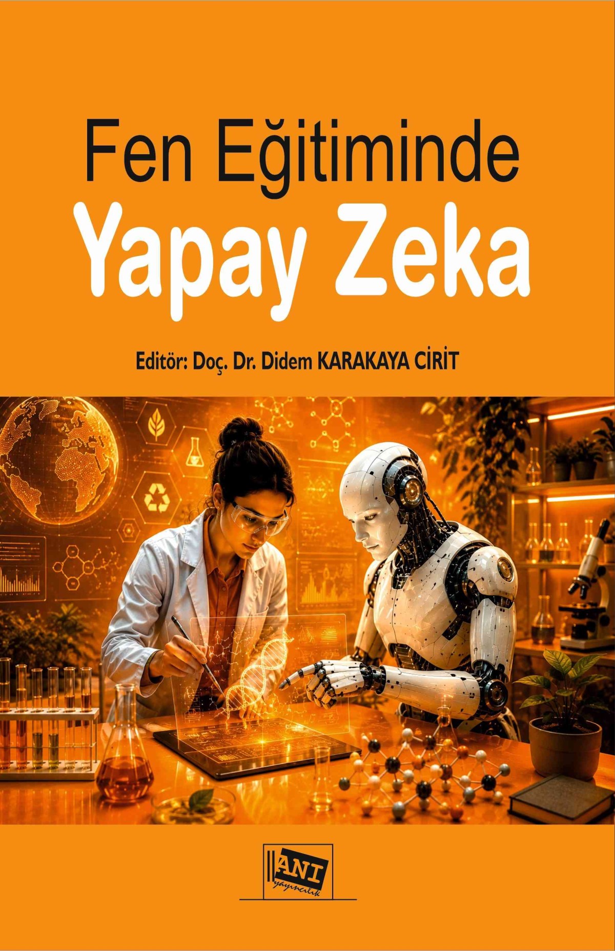 Fen Eğitiminde Yapay Zeka Fen Eğitiminde Yapay Zeka