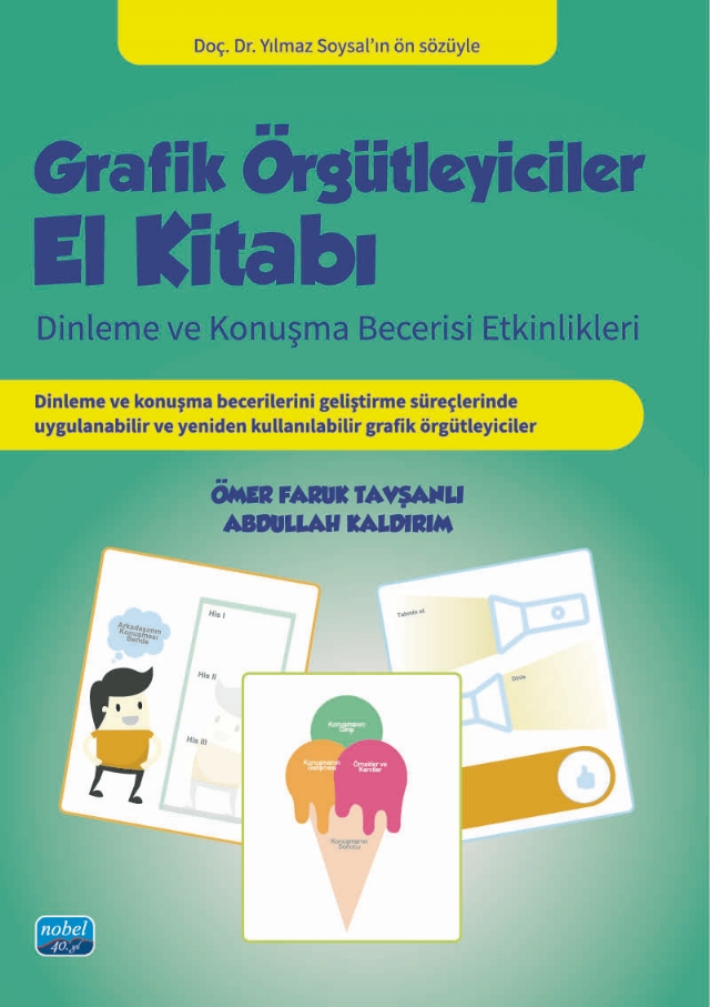 GRAFİK ÖRGÜTLEYİCİLER EL KİTABI - Dinleme ve Konuşma Becerisi Etkinlikleri