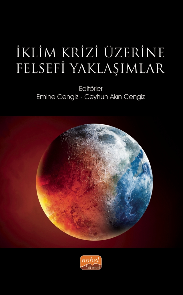 İklim Krizi Üzerine Felsefi Yaklaşımlar İklim Krizi Üzerine Felsefi Yaklaşımlar