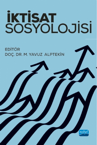 İktisat Sosyolojisi İktisat Sosyolojisi
