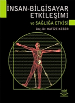 İnsan Bilgisayar Etkileşimi ve Sağlığa Etkisi