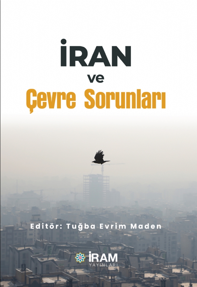 İran ve Çevre Soırunları