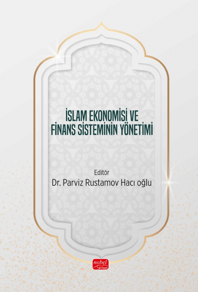 İslam Ekonomisi ve Finans Sisteminin Yönetimi