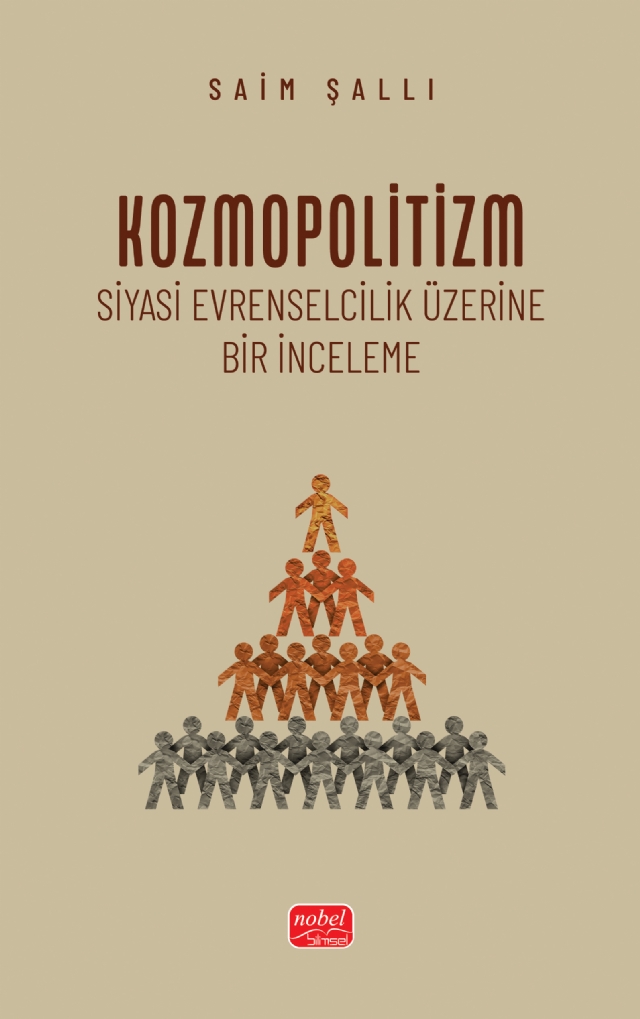 KOZMOPOLİTİZM - Siyasi Evrenselcilik Üzerine Bir İnceleme
