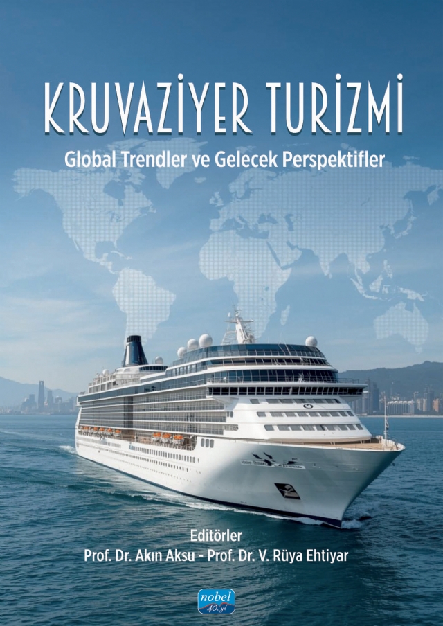 KRUVAZİYER TURİZMİ - Global Trendler ve Gelecek Perspektifler
