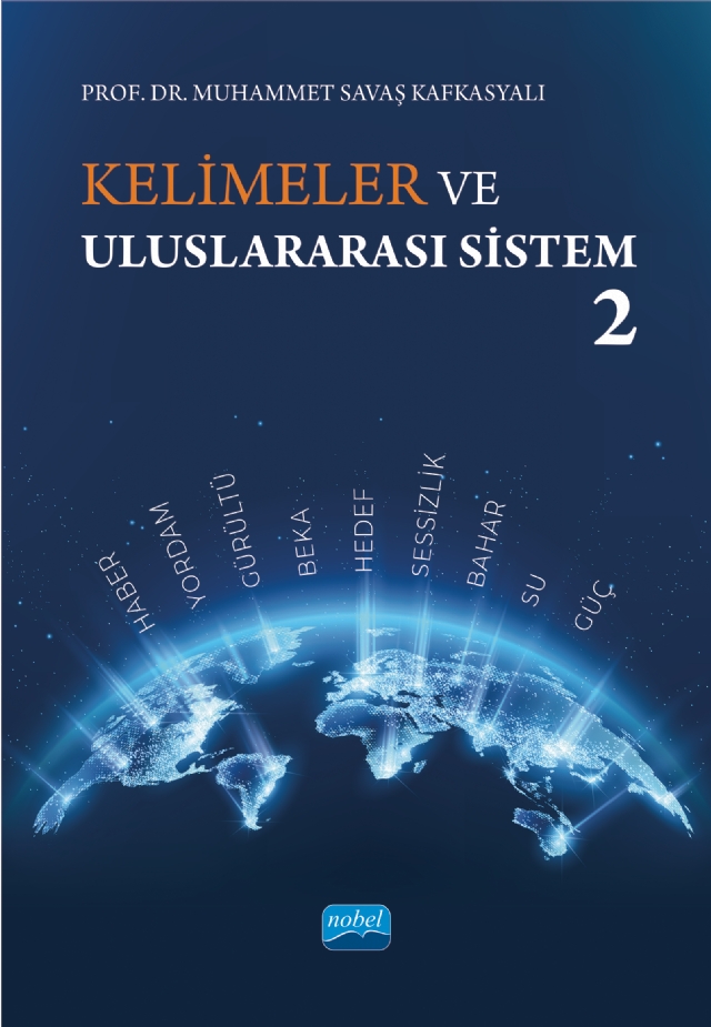 Kelimeler ve Uluslararası Sistem 2 Kelimeler ve Uluslararası Sistem 2