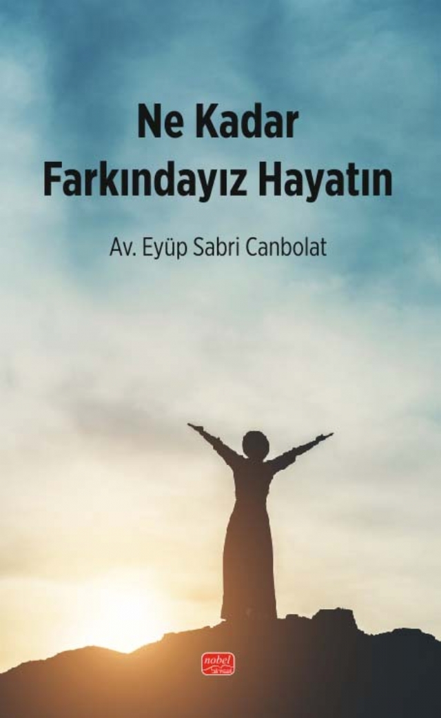 Ne Kadar Farkındayız Hayatın Ne Kadar Farkındayız Hayatın
