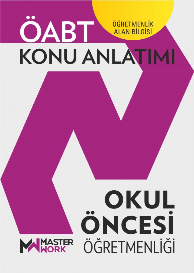 ÖABT - OKUL ÖNCESİ ÖĞRETMENLİĞİ - Konu Anlatımı ÖABT - OKUL ÖNCESİ ÖĞRETMENLİĞİ - Konu Anlatımı