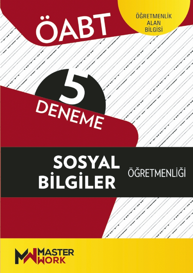 ÖABT - SOSYAL BİLGİLER ÖĞRETMENLİĞİ - 5 Deneme ÖABT - SOSYAL BİLGİLER ÖĞRETMENLİĞİ - 5 Deneme