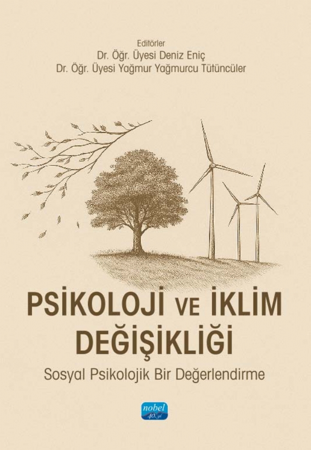 PSİKOLOJİ VE İKLİM DEĞİŞİKLİĞİ - Sosyal Psikolojik Bir Değerlendirme PSİKOLOJİ VE İKLİM DEĞİŞİKLİĞİ - Sosyal Psikolojik Bir Değerlendirme