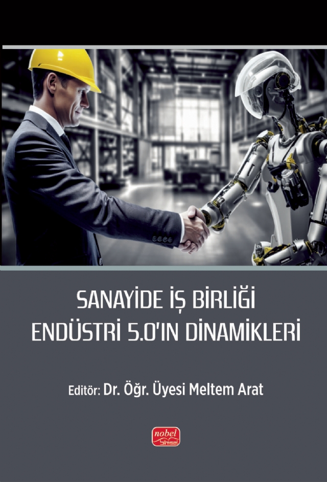 Sanayide İş Birliği Endüstri 5.0’ın Dinamikleri