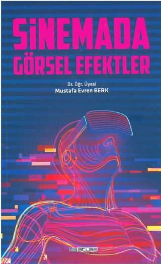 Sinemada Görsel Efektler