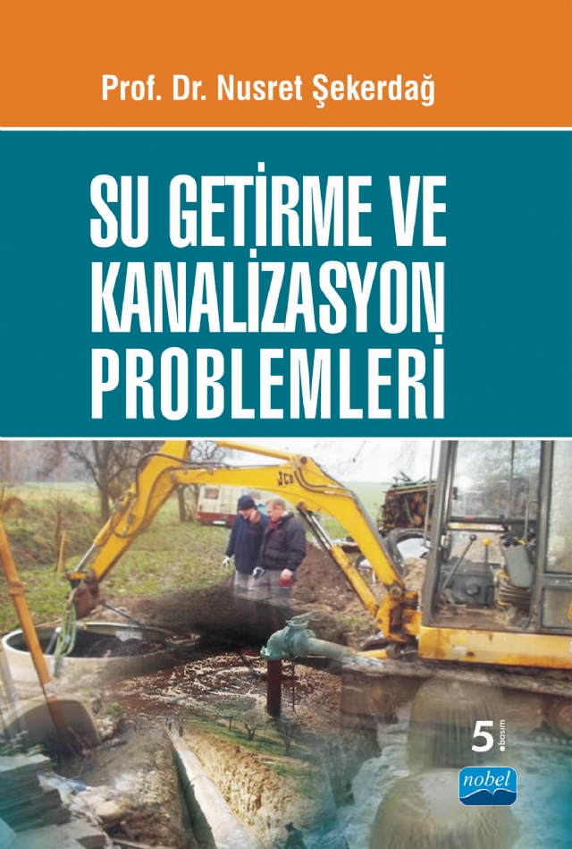Su Getirme ve Kanalizasyon Problemleri Su Getirme ve Kanalizasyon Problemleri
