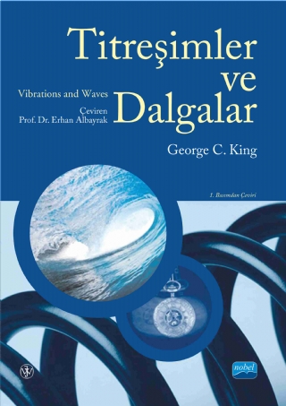TİTREŞİMLER VE DALGALAR - Vibrations and Waves TİTREŞİMLER VE DALGALAR - Vibrations and Waves