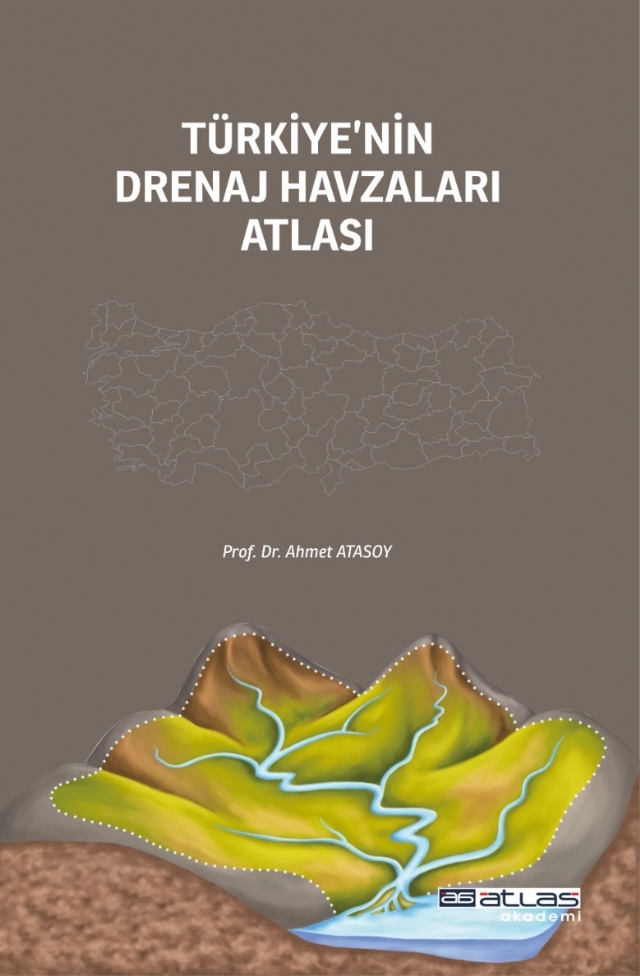 Türkiye’nin Drenaj Havzaları Atlası