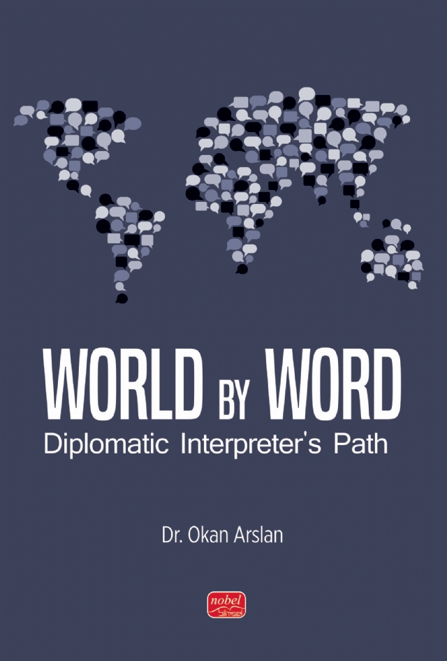 WORLD BY WORD - Diplomatic Interpreter’s Path WORLD BY WORD - Diplomatic Interpreter’s Path