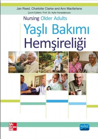 YAŞLI BAKIMI HEMŞİRELİĞİ - Nursing Older Adults