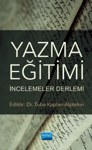 YAZMA EĞİTİMİ: İncelemeler Derlemi