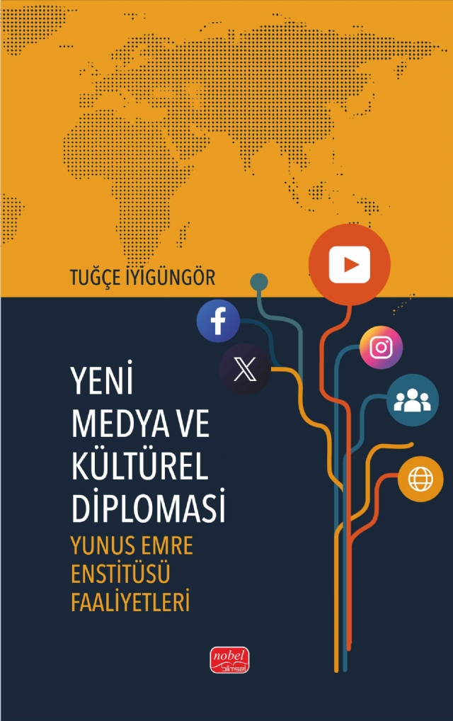 YENİ MEDYA VE KÜLTÜREL DİPLOMASİ - Yunus Emre Enstitüsü Faaliyetleri