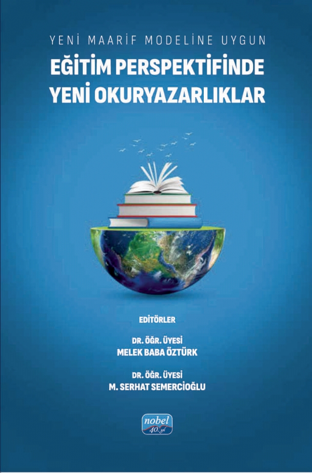 Yeni Maarif Modeline Uygun EĞİTİM PERSPEKTİFİNDE YENİ OKURYAZARLIKLAR