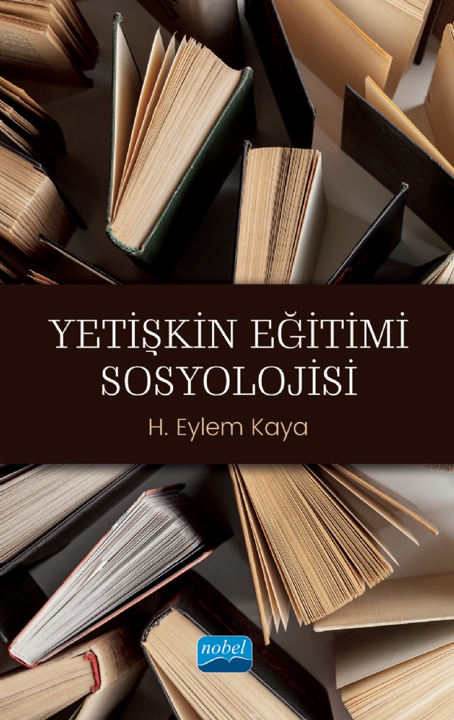 Yetişkin Eğitimi Sosyolojisi Yetişkin Eğitimi Sosyolojisi