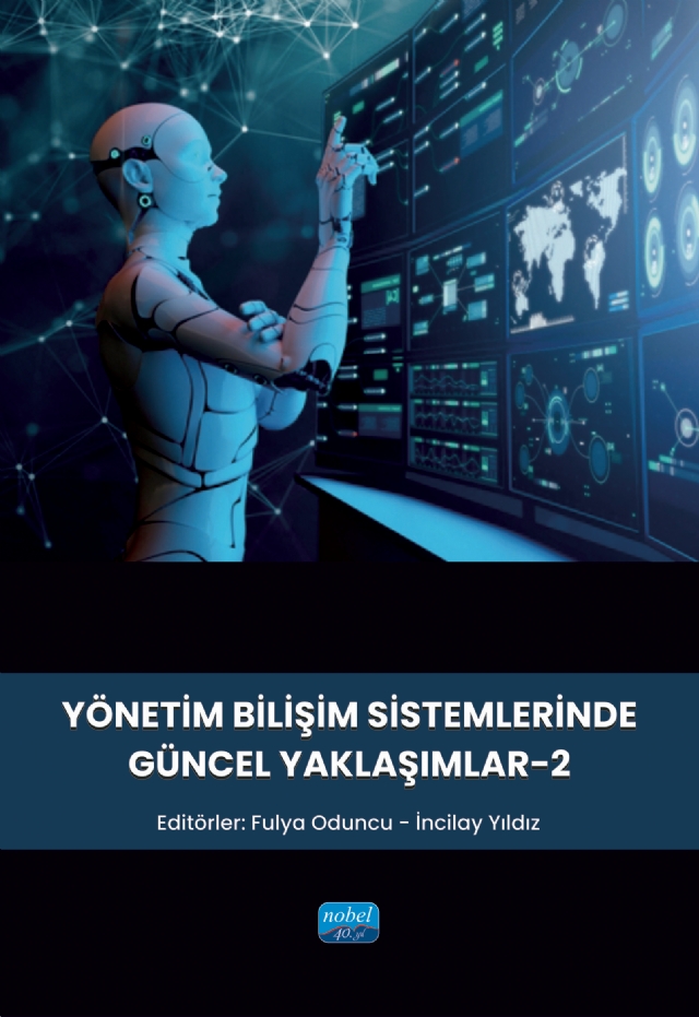 Yönetim Bilişim Sistemlerinde Güncel Yaklaşımlar-2 Yönetim Bilişim Sistemlerinde Güncel Yaklaşımlar-2