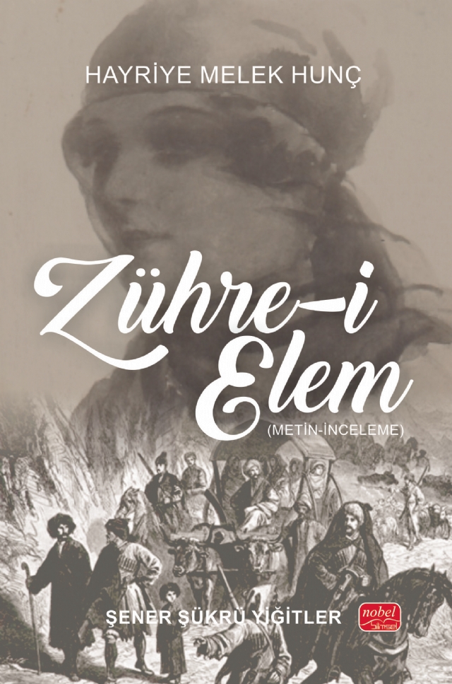 ZÜHRE-İ ELEM - Hayriye Melek Hunç (Metin-İnceleme)