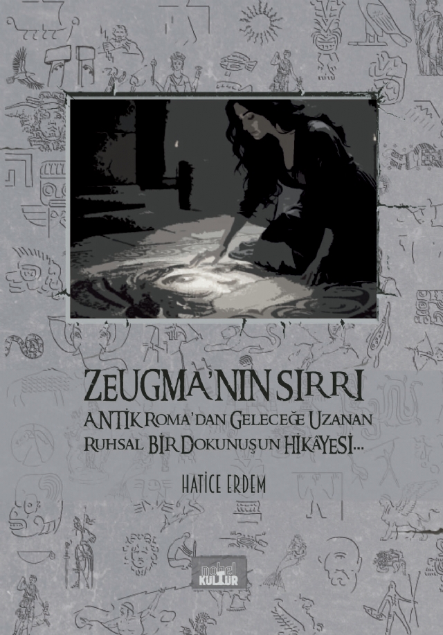 Zeugma’nın Sırrı Zeugma’nın Sırrı