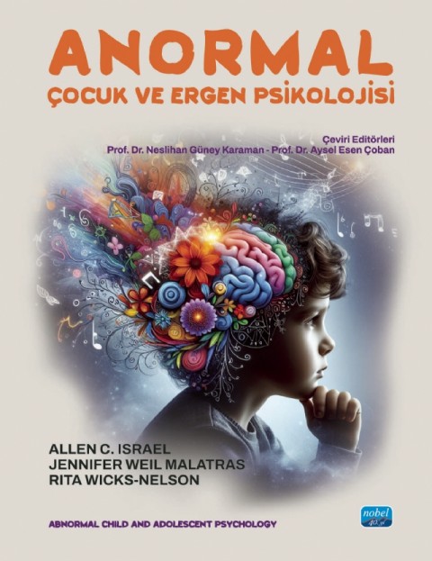 ANORMAL ÇOCUK VE ERGEN PSİKOLOJİSİ - Abnormal Child and Adolescent Psychology
