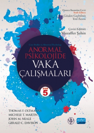 ANORMAL PSİKOLOJİDE VAKA ÇALIŞMALARI - Case Studies in Abnormal Psychology