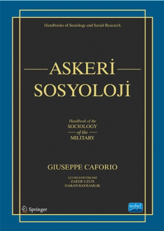 ASKERÎ SOSYOLOJİ - Handbook of the Sociology of the Military