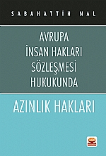 AZINLIK HAKLARI -Avrupa İnsan Hakları Sözleşmesi Hukukunda-