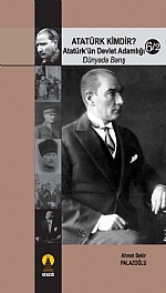 Atatürk Kimdir? 6/2 -Atatürk'ün Devlet Adamlığı- (Dünyada Barış)