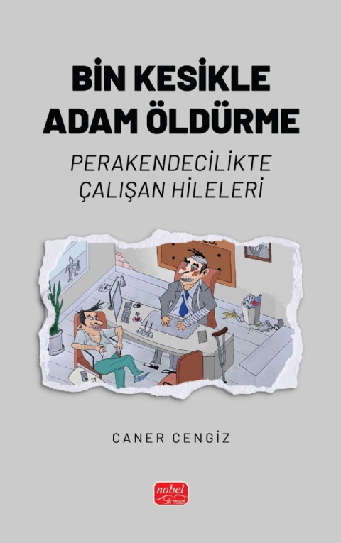BİN KESİKLE ADAM ÖLDÜRME - Perakendecilikte Çalışan Hileleri