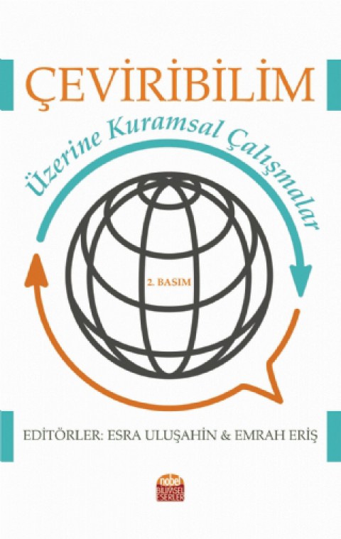 Çeviribilim Üzerine Kuramsal Çalışmalar