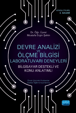 Devre Analizi ve Ölçme Bilgisi Laboratuvarı Deneyleri