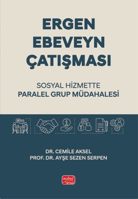 ERGEN - EBEVEYN ÇATIŞMASI / Sosyal Hizmette Paralel Grup Müdahalesi