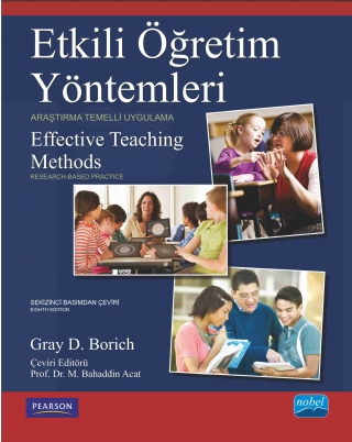 ETKİLİ ÖĞRETİM YÖNTEMLERİ - Araştırma Temelli Uygulama - EFFECTIVE TEACHING METHODS- Research-Based Practice