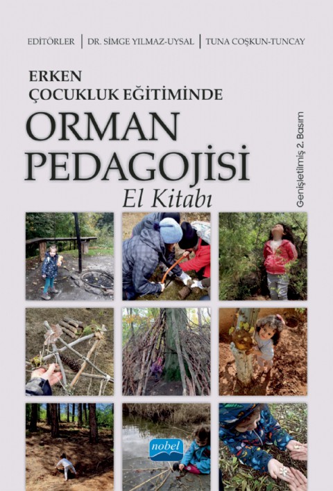 Erken Çocukluk Eğitiminde ORMAN PEDAGOJİSİ El Kitabı