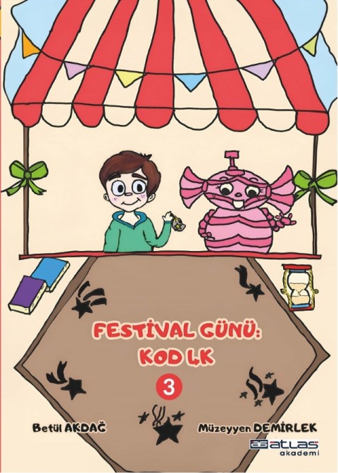 FESTİVAL GÜNÜ KOD 4K - 3. Kitap - (Sticker Hediyeli)