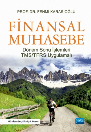 FİNANSAL MUHASEBE - Dönem Sonu İşlemleri- TMS/TFRS Uygulamalı