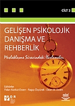 Gelişen Psikolojik Danışma ve Rehberlik - II (Meslekleşme Sürecindeki İlerlemeler)