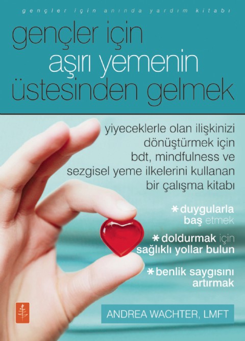 Gençler İçin AŞIRI YEMENİN ÜSTESİNDEN GELMEK / Getting Over Overeating For Teens