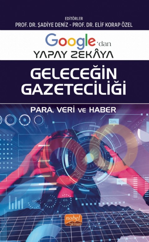 Google’dan Yapay Zekâya GELECEĞİN GAZETECİLİĞİ - Para, Veri ve Haber