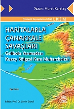 Haritalarla Çanakkale Savaşları