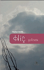 Hiç Yolcusu